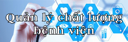 Quản lý chất lượng bệnh viện